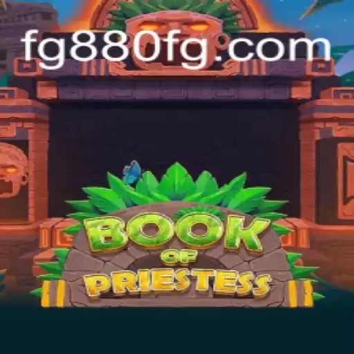 Explore the Mystical World of BookOfPriestess: An Unforgettable Gaming Experience