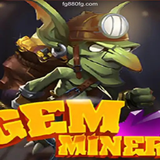 Exploring GemMiner: A Stellar Slot Experience on FG880 - Melhor plataforma de jogos Slots PG 777