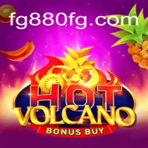 Exploring HotVolcanoBonusBuy: A Thrilling Slot Adventure on FG880